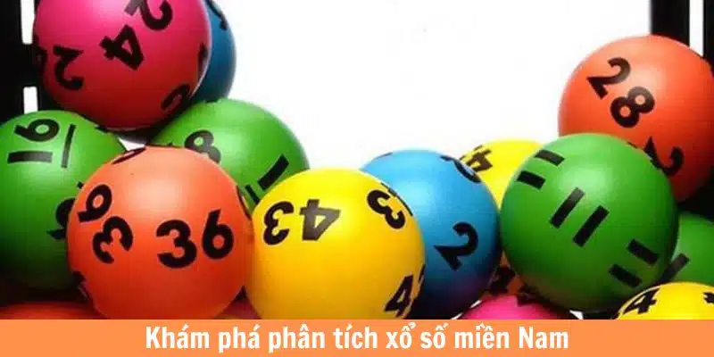 Khám phá phân tích soi cầu miền Nam