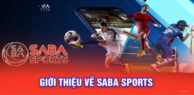 Tổng quan về Saba Sports